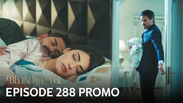 Gelin 288.Bölüm Fragmanı | Behind the Veil Episode 288 Promo