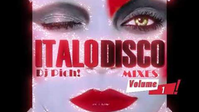 Italo Disco Mix vol. 1  by Dj Pich!