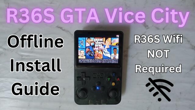 GTA Vice City on the R36S - Offline Install Guide