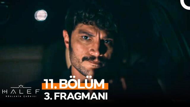 Halef: Köklerin Çağrısı 11. Bölüm 3. Fragmanı