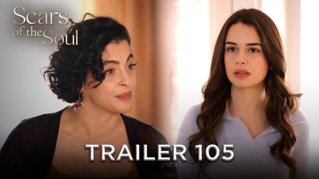 Scars of the Soul - Trailer 105 | Alaca English Subtitles