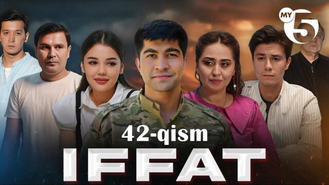 "Iffat" milliy seriali | 42-qism