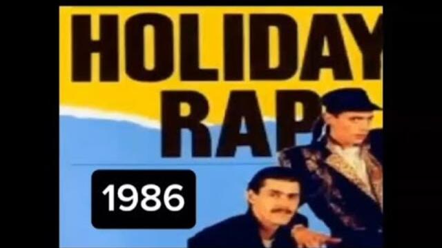 Holiday Rap (1986) By: MC Miker G & DJ Sven