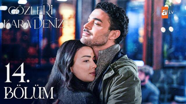 Gözleri KaraDeniz 14. Bölüm @atvturkiye