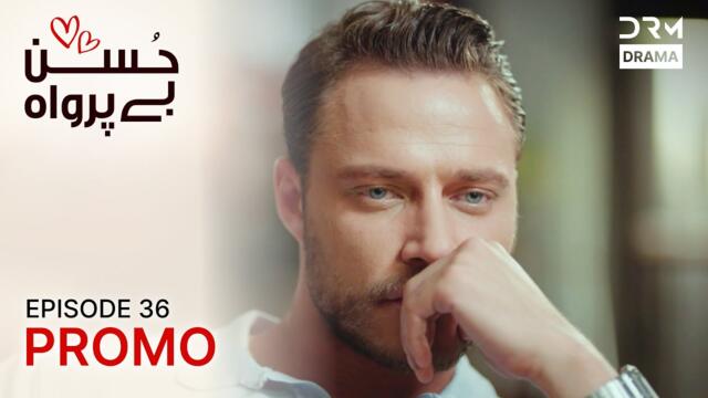 Husn Beparwah Upcoming Episode 36 | Promo | Turkish Drama In Urdu