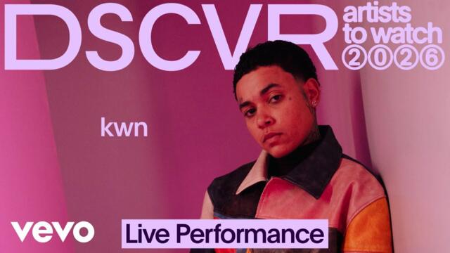 kwn - all the girls | Vevo DSCVR Artists to Watch 2026