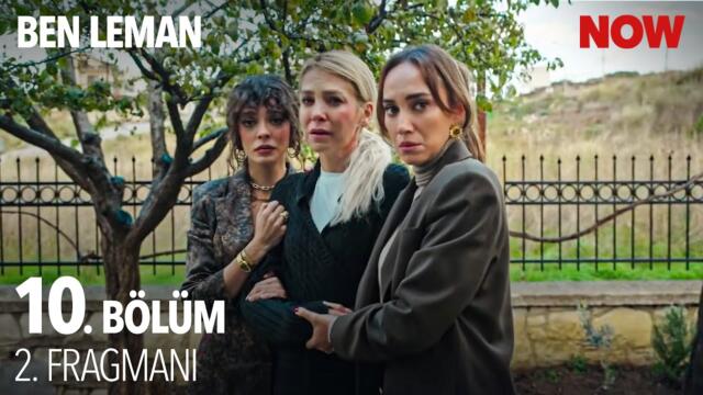 Ben Leman 10. Bölüm 2. Fragmanı