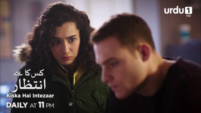 Kiska Hai Intezaar | Episode 105 Promo | Turkish Drama |  Güneşi Beklerken | Waiting for the Sun