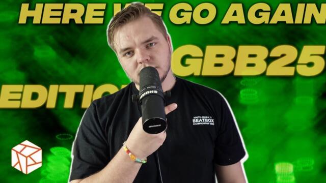 REMIX - HERE WE GO AGAIN | GBB25 Edition (OSIS)