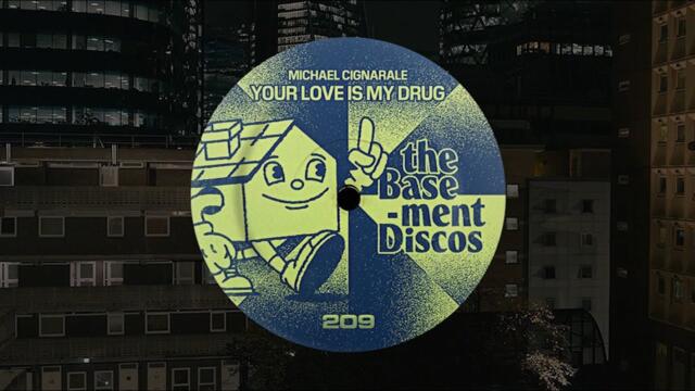 Michael Cignarale - Your Love Is My Drug (Extended Instrumental Mix)