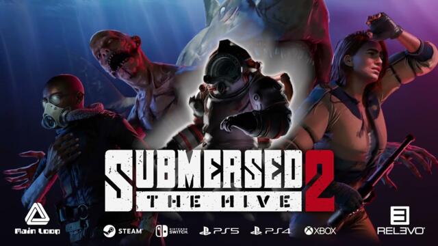 SUBMERSED 2 - THE HIVE 🦈 (Launch Trailer)