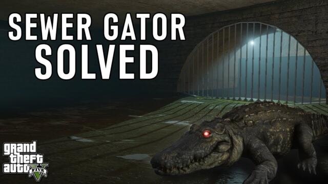 We Finally Have an Answer to the Sewer Gator Mystery in GTA 5