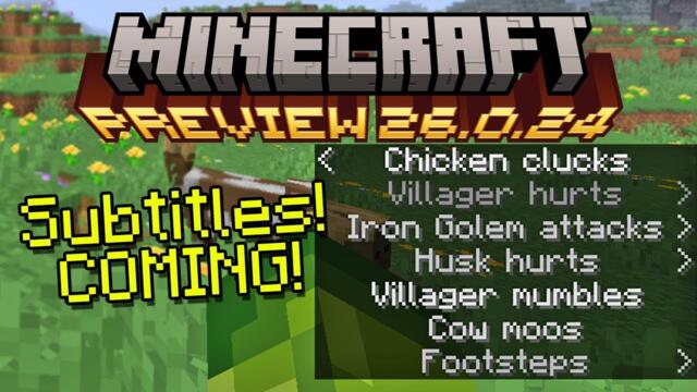 SUBTITLES FINALLY COMING To Minecraft Bedrock Edition - Preview 26.0.24 Review