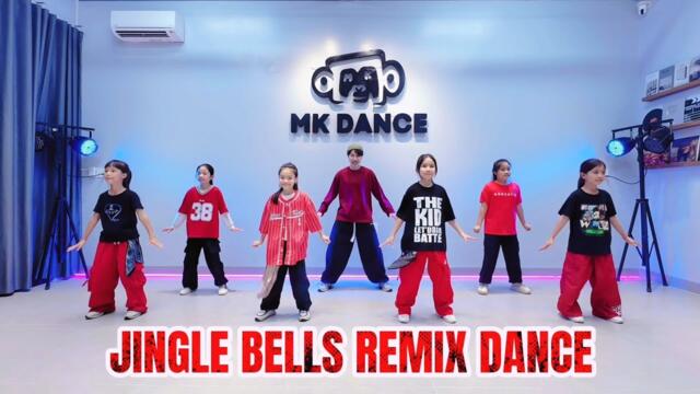JINGLE BELLS REMIX DANCE - Nhảy Giáng Sinh |dc: MK | Dance Kids | MK Dance