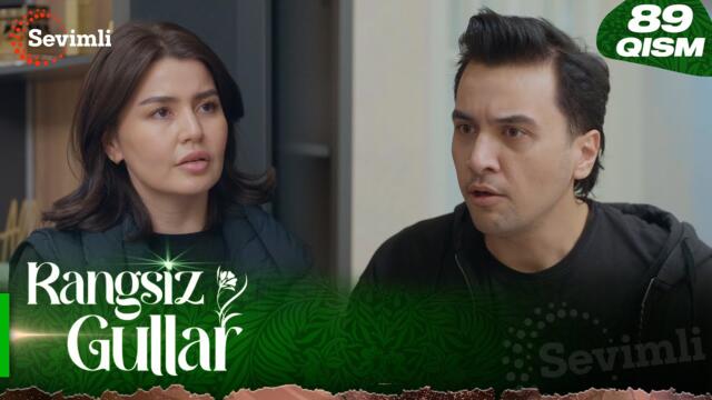 Rangsiz gullar 89-qism (milliy serial) | Ранги гуллар 89-қисм (миллий сериал)
