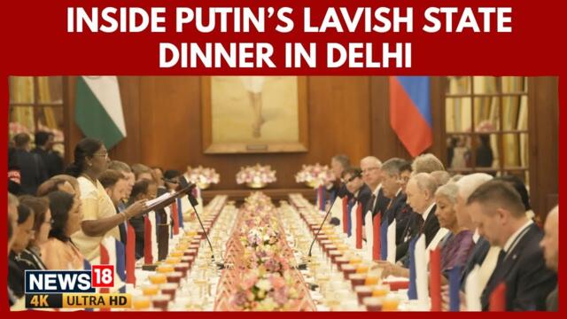Inside President Putin’s Lavish State Dinner In Delhi | Guest List, Menu & Grand Welcome | 4K Video