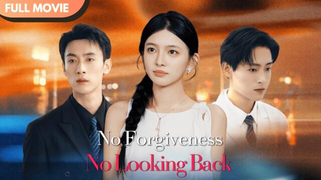 [ENG  SUB] ’No Forgiving. No Remarrying. She Never Looks Back | Full #cdrama