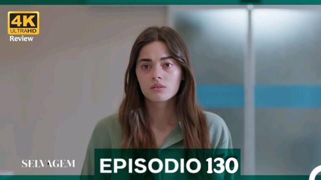 Selvagem 130. Episódio (Dublagem em Português)-Full Commentary and Analaysis