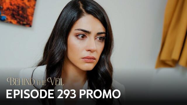 Gelin 293.Bölüm Fragmanı | Behind the Veil Episode 293 Promo