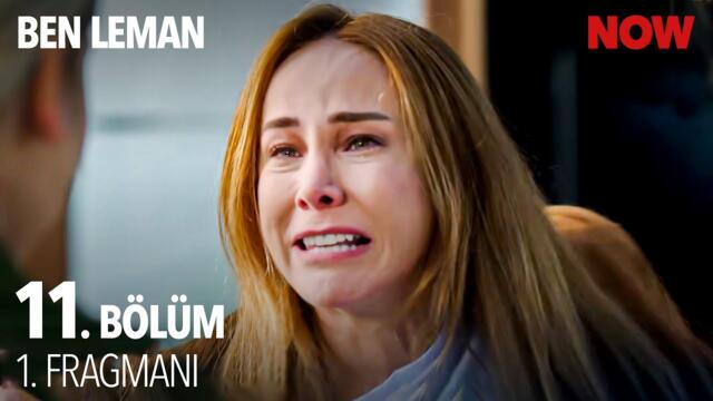 Ben Leman 11. Bölüm 1. Fragmanı