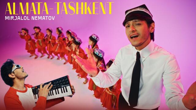 Mirjalol Nematov - Almata Tashkent (Official Music Video)