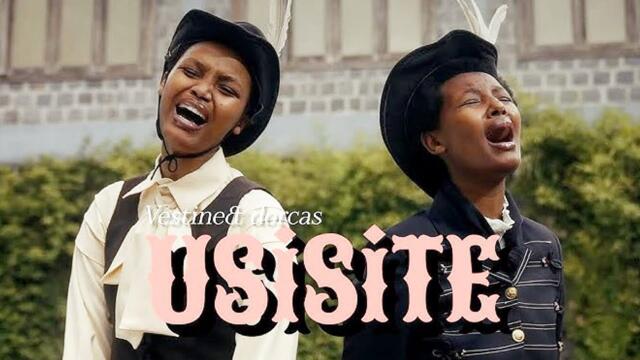 Usisite - Vestine & Dorcas ( Official Music Video )