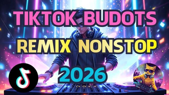 TikTok Budots Dancefloor 2026 🚀 | New Viral Remix Collection | Best DJ Party Mix