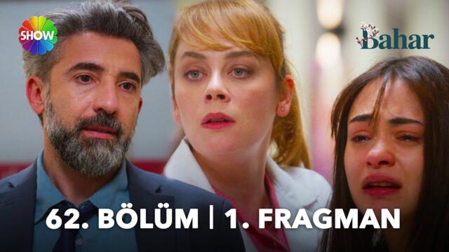 Bahar 62. Bölüm 1. Fragman | "Size bir şey söylemem gerek..."