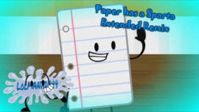[II2] Paper has a Sparta Extended Remix