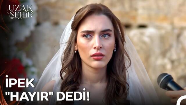 İpek, Kaya'yı Nikah Masasında Terk Etti! - Uzak Şehir 41. Bölüm