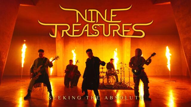 Nine Treasures - Seeking the Absolute (Official Video)