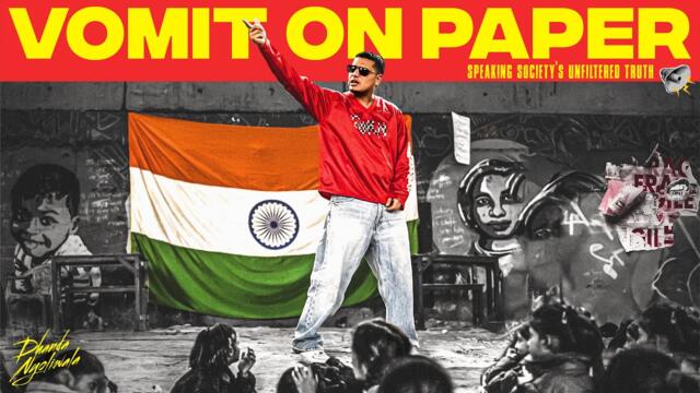 Dhanda Nyoliwala - Vomit On Paper (Official Music Video)