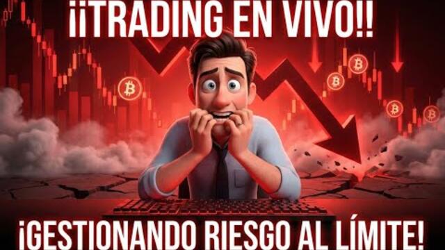 "OPERANDO con GESTION de RIESGO al LIMITE" ¡TRADING en VIVO!