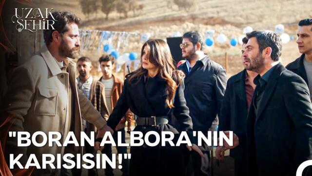 Boran, Kıskançlığıyla Kendini İfşa Etti! - Uzak Şehir 41. Bölüm (SON SAHNE)