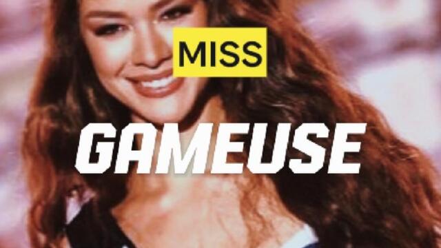 Miss Tahiti, miss gameuse