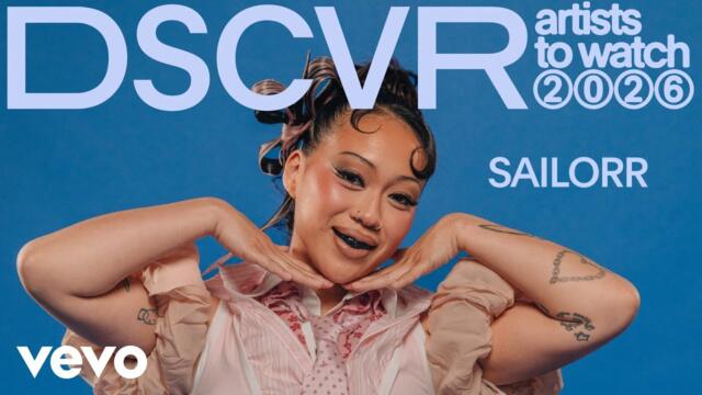 SAILORR - Class Introductions: DSCVR Artists To Watch 2026