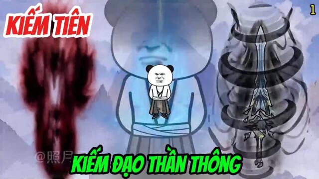 Full Version: Kiếm Đạo Thần Thông  / Su Su Review