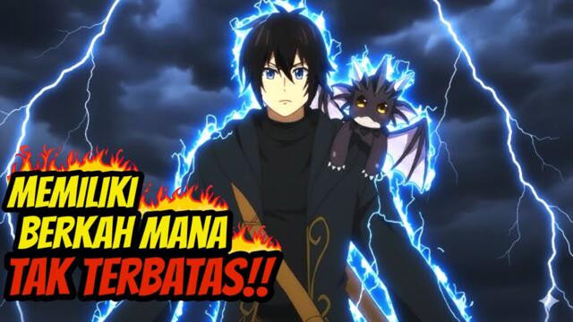 TERPANGGIL KE ISEKAI DENGAN ENERGI MANA TAK TERBATAS ‼️