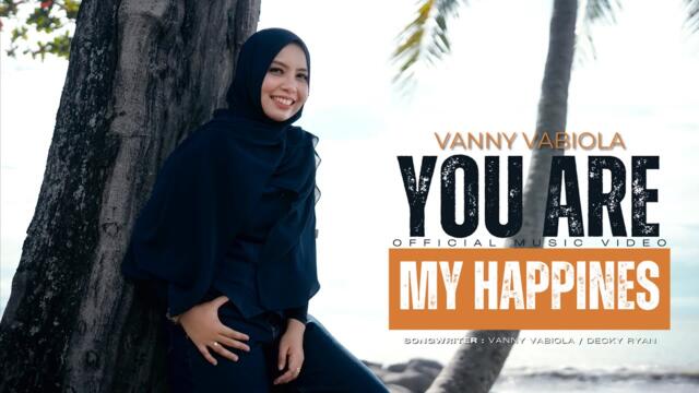 Vanny Vabiola - You Are My Happines (Official Music Video)