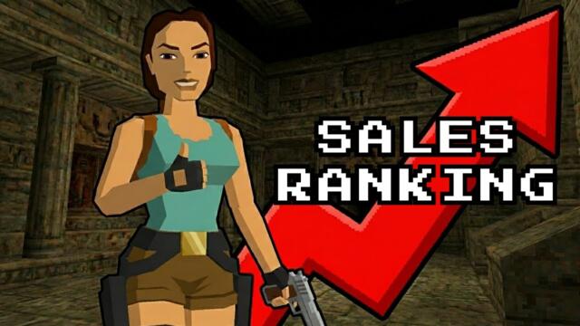 Tomb Raider Games Ranked from Worst to Best Selling