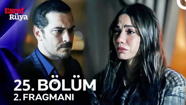 Esref Ruya - Episode 25 (English Subtitles)