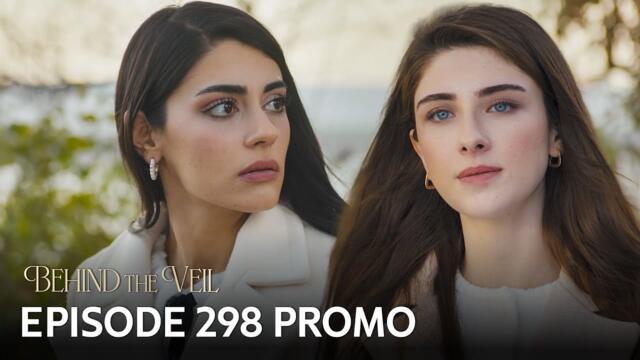 Gelin 298.Bölüm Fragmanı | Behind the Veil Episode 298 Promo