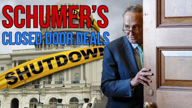 Most Corrupt Series: Chuck Schumer and the Cost of the Government Shutdown