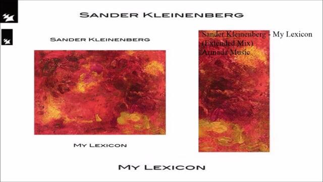 Sander Kleinenberg - My Lexicon (Extended Mix)