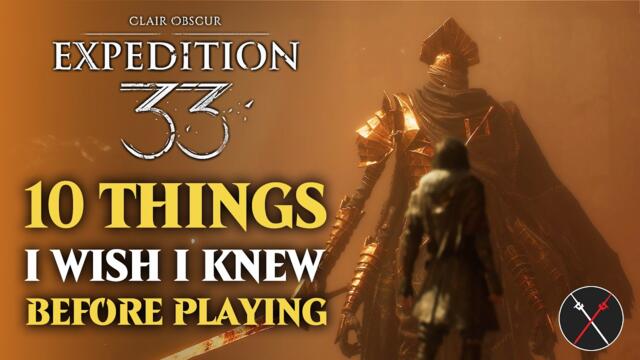 Clair Obscur Expedition 33 Gameplay Tips - Beginners Guide (NO Spoilers)