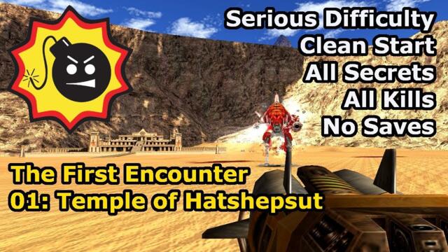 Serious Sam: The First Encounter - 01: Temple of Hatshepsut (Serious 100%)