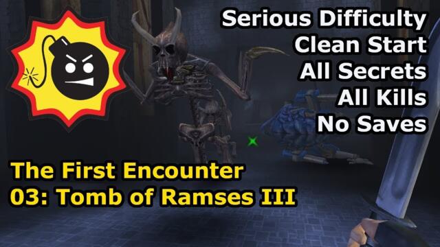 Serious Sam: The First Encounter - 03: Tomb of Ramses III (Serious 100%)