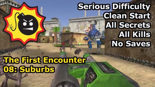 Serious Sam: The First Encounter - 08: Suburbs (Serious 100%)