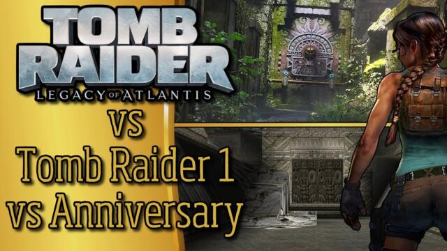 Tomb Raider: Legacy of Atlantis Comparison, Analysis & Breakdown
