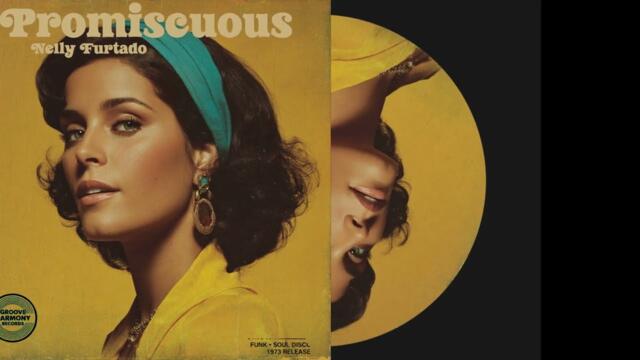 Nelly Furtado - Promiscuous (1970's version)